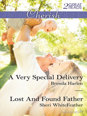 cover image of A Very Special Delivery/Lost and Found Father